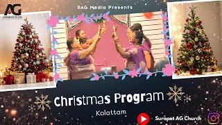 Christmas Program | Surapet AG Church | Kolattam | 2025
