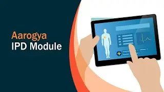 IPD Module | Aarogya HMIS Tutorial | Dataman