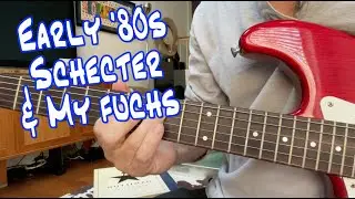 1980's Schecter Guitar thru a Fuchs Overdrive Supreme