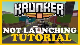 Krunker &ndash; Fix Not Launching &ndash; Complete Tutorial
