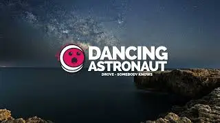 Drove - Somebody Knows