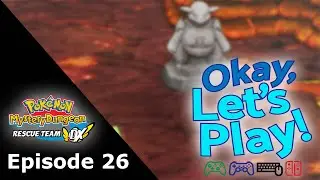 AVENGERS ASSEMBLE IN THE UNDERGROUND! ~ Glake Play's 'Pok&eacute;mon Mystery Dungeon DX' (Part #26)