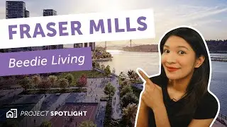 Fraser Mills &ndash; Coquitlam's first and only waterfront community