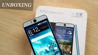 HTC Desire Eye Unboxing & First Impressions