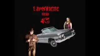 Lipstick and 45 - Young Desperado