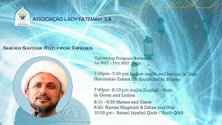 Amal Of Night Part 2 | Moulana Sheikh Safdar Razi | A.Lady Fatemah S.A