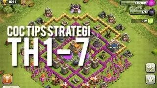 COC TIPS Strategi TH 1 - 7