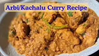 5‑Minute Arbi Curry that&rsquo;ll Spice Up Your Day | Arbi Curry Recipe | Kachalu Recipe