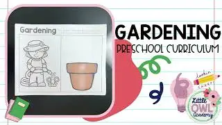 Gardening Preschool Theme