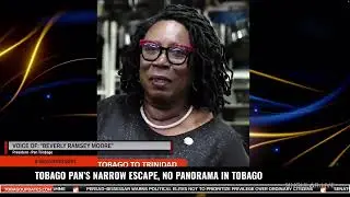 TOBAGO PAN’S NARROW ESCAPE, NO PANORAMA IN TOBAGO