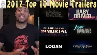 ITMOD 2017 Top 10 Movie Trailers (TurtleDork Edition)
