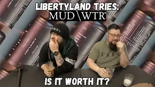 MUD/WTR... Is it worth it? | Product Review | Libertyland