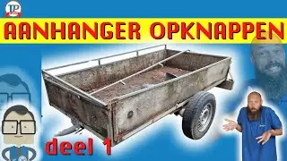 Aanhanger opknappen, paar tegenvallers, Wat gaat er mis