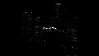 Josh Makazo - Come My Way (Official Lyric Video)