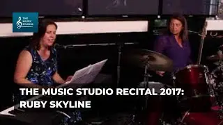 The Music Studio Band Concert 2017 - Ruby Skyline