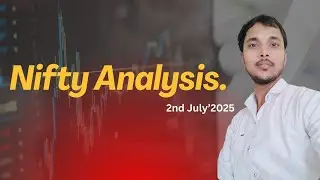 Nifty Analysis for Tomorrow | Key Levels & Trade Plan | 02-07-2025