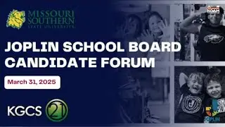 MSSU KGCS-21 host Joplin School Board Candidate Forum