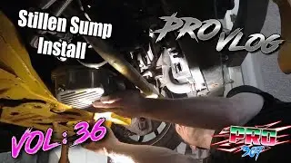 Installing a Stillen Extended Sump on My 350Z Drift Car | Better Oil Control for Track Abuse