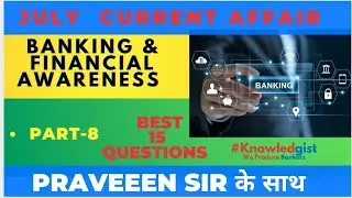 Current Affair | July month |part 8 | Financial Awareness | Banking Awareness