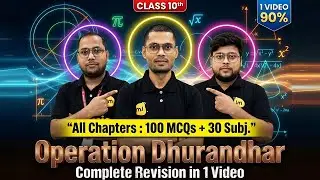 Operation Dhurandhar | Class 10 Complete Revision -2  Video | 100 MCQs + 30 Subjective | Boards 2026