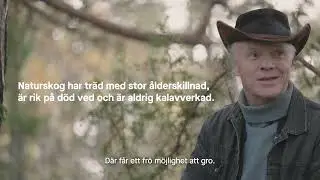 Naturarvet &ndash; Gammelskogens beskyddare