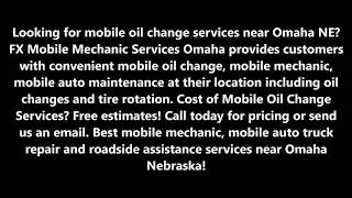 Oil Change Services and Cost in Omaha| FX Mobile Mechanic Services Omaha