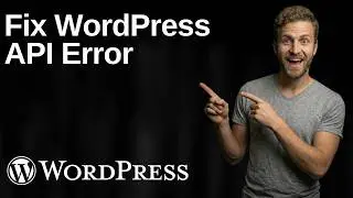 Fix WordPress API Error (2026 Easy Guide)