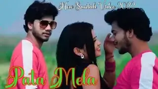 PATA MELA // Sherya Hansda //New Santali Video 2022 //Met Perec // Priyo & Miranda
