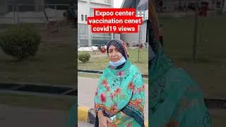 expoo center/Covid19 /center/vaccine/Lahore#shorts #covid19 #vaccination #vaccine #pfizer #reality