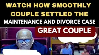 Wife Withdrawn Maintenance Case | Couple Smoothly Settled Cases And Filed For Divorce | legalcourts