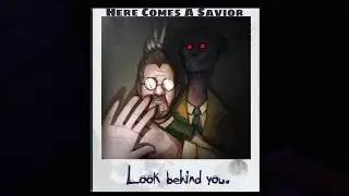 Here Comes a Savior | 'In Sound Mind' Unofficial Gameplay Music Video