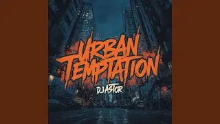 Urban Temptation