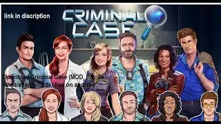 Criminal  case mod apk (unlimited coin)  hint and gems   [1080p60FPS]