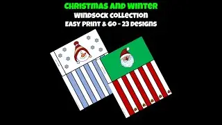 Christmas and Winter Windsock Template Collection - Craft