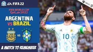 FIFA 22 - Brazil vs. Argentina - ft Messi , Neymar & Jesus - FIFA World Cup 2022 - Xbox Series S HD