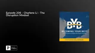 Episode 206 - Charlene Li - The Disruption Mindset