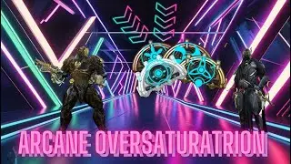 Warframe: The Oversaturation of Arcanes