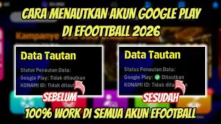 CARA MENAUTKAN AKUN EFOOTBALL 2026 KE GOOGLE PLAY | CARA MENAUTKAN AKUN EFOOTBALL 2026