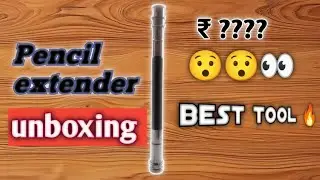 🖌️ Artists Ke Liye Must-Have | Pencil Extender Unboxing, unboxing pencil extender 