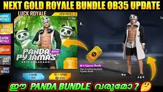 NEXT GOLD ROYALE BUNDLE UPDATE FREE FIRE MALAYALAM 🔥| OB35 UPDATE FREE FIRE MALAYALAM 🤩