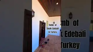 tomb of Sheik Edebali in Turkey travel to Turkey ottoman empire history lovers