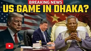 America Bangladesh Politics | Bangladesh Election & US China Power Game Explained | Geopolitics