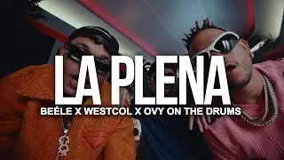 Be&eacute;le x Westcol x Ovy On The Drums - W Sound 05 
