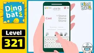 Dingbats Level 321 Cast Stone Walkthrough
