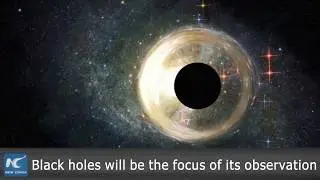 China's space telescope to observe black holes in Milky Way