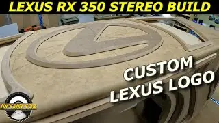 Lexus Logo Beauty Panel For Subwoofer Box | (Lexus RX 350 Stereo Build Part 3)