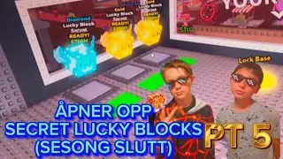 &Aring;pner Opp Secret Lucky Block's (Pt 5) (Sesong Slutt)