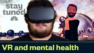 How VR helped improve my mental health