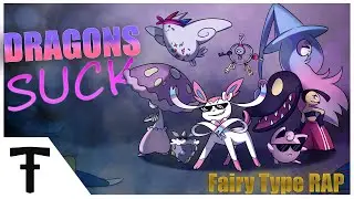 🎵 POKEMON RAP SONG ►''Dragons Suck