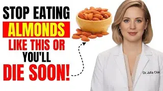 Eat Almonds Avoid THESE 10 Dangerous MISTAKES l Seniors Wellness Tips